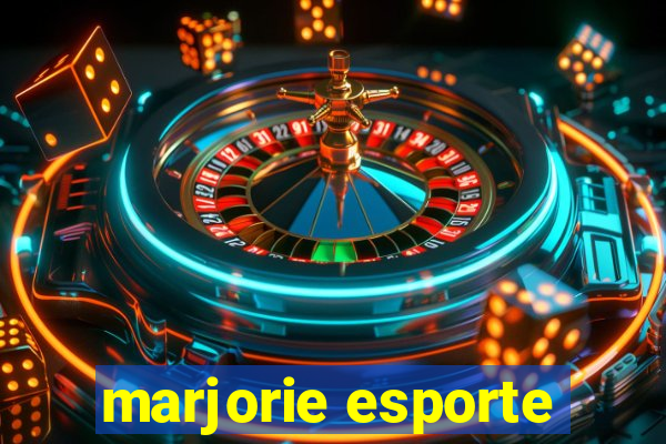 marjorie esporte